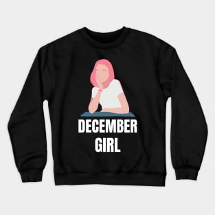 Birthday Gifts for Women December Women December Girl Pink Crewneck Sweatshirt